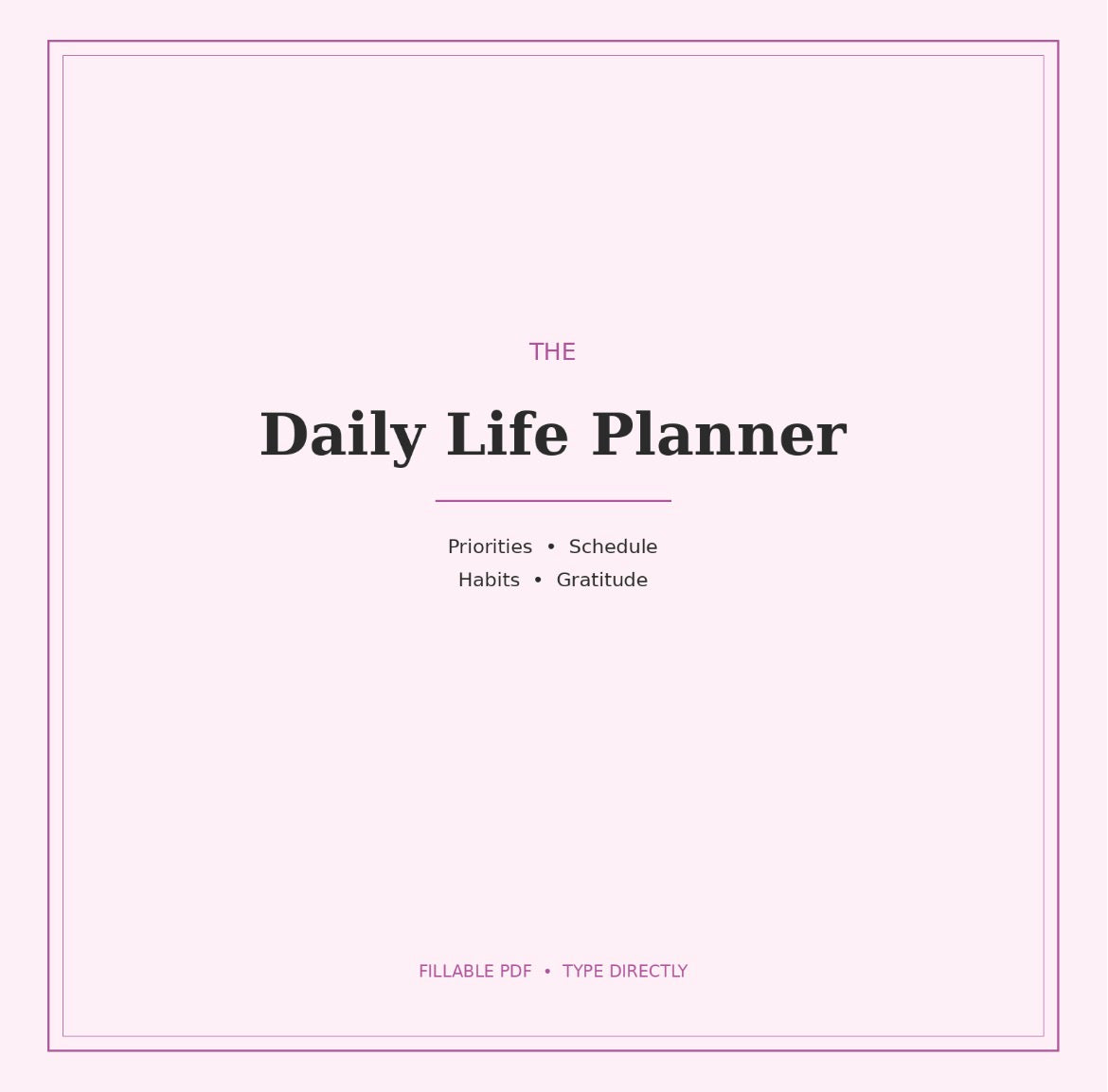 Daily Life Planner (Editable Fillable PDF)