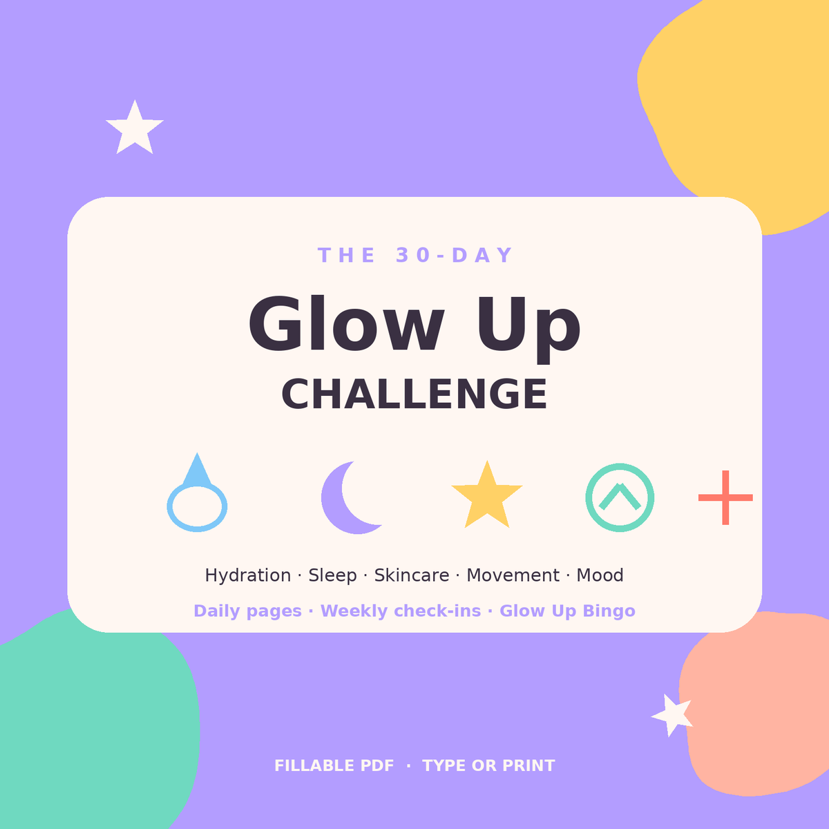 30-Day Glow Up Challenge (Editable Fillable PDF)