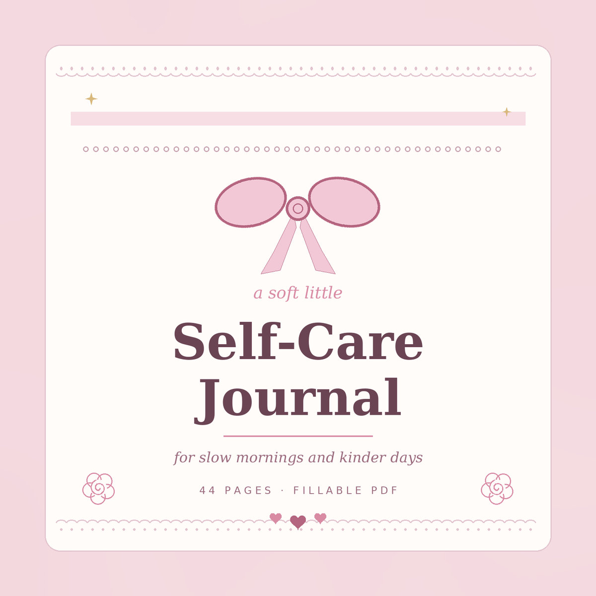 Coquette Self-Care Journal — 44 Page Pink Aesthetic (Editable Fillable PDF)